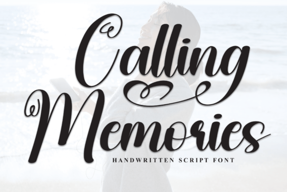 Calling Memories: A Stylish Script Font for Modern Branding