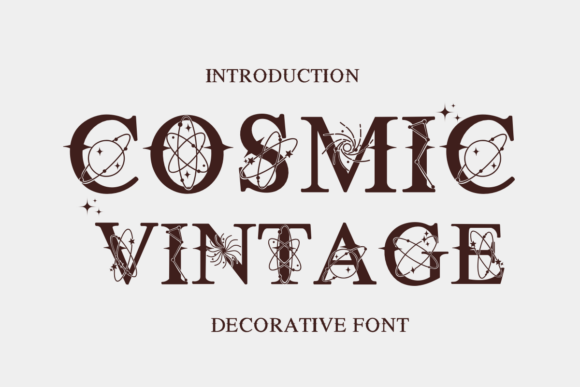 Cosmic Vintage: A Decorative Font for Bold Branding and Visual Storytelling