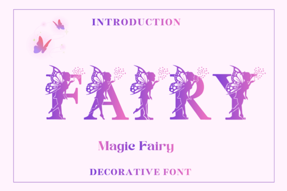 Magic Fairy: A Whimsical Decorative Font for Editorial Design