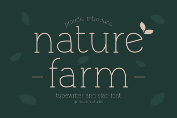Naturefarm Slab Serif Font for Rustic Craft Projects