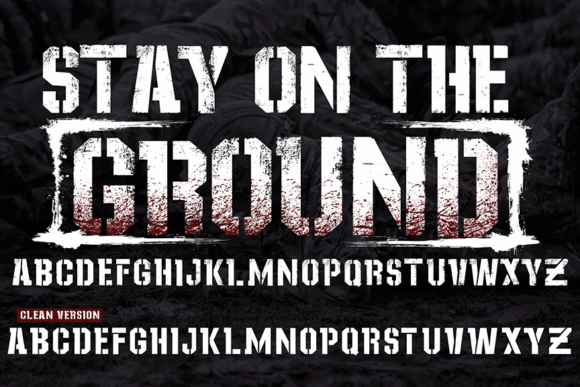 Stay on the Ground: A Rugged Font for Bold Branding