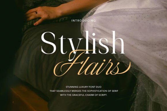 Stylish Flairs: A Font That Elevates Brand Identity