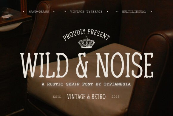 Wild Noise: A Rustic Serif Font for Handmade Creations